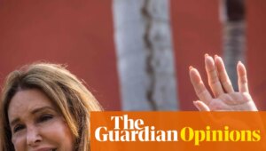 Trump fan Caitlyn Jenner learns elections have consequences | Arwa Mahdawi