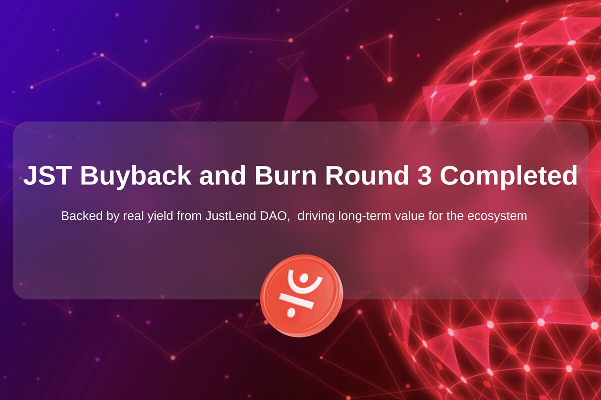 JST’s Third Buyback and Burn Breaches $21 Million